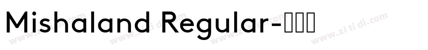 Mishaland Regular字体转换